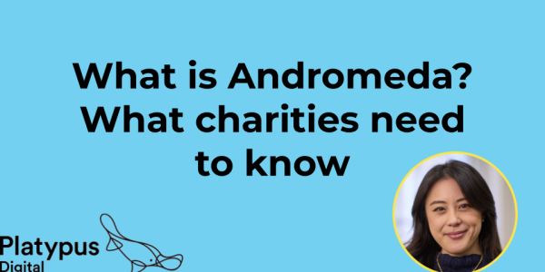 What is Andromeda? What charities need to know